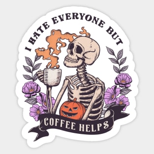 "Coffee Helps" Funny Skeleton Sticker